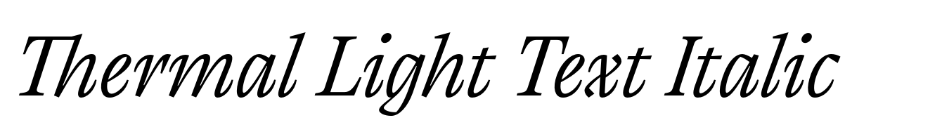 Thermal Light Text Italic